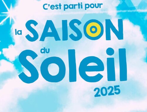 C’est la SAISON du Soleil 2025